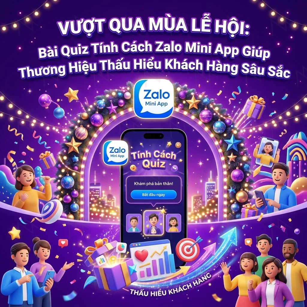 Beyond the Festive Season: How Zalo Mini App Personality Quizzes Deepen Customer Understanding photo